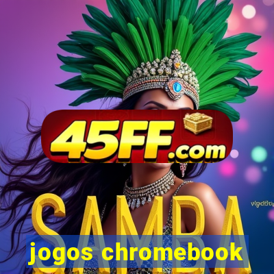 jogos chromebook
